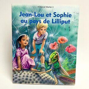 5/30$ Livre vintage Jean-Lou et Sophie au pays des Lilliput (1999)